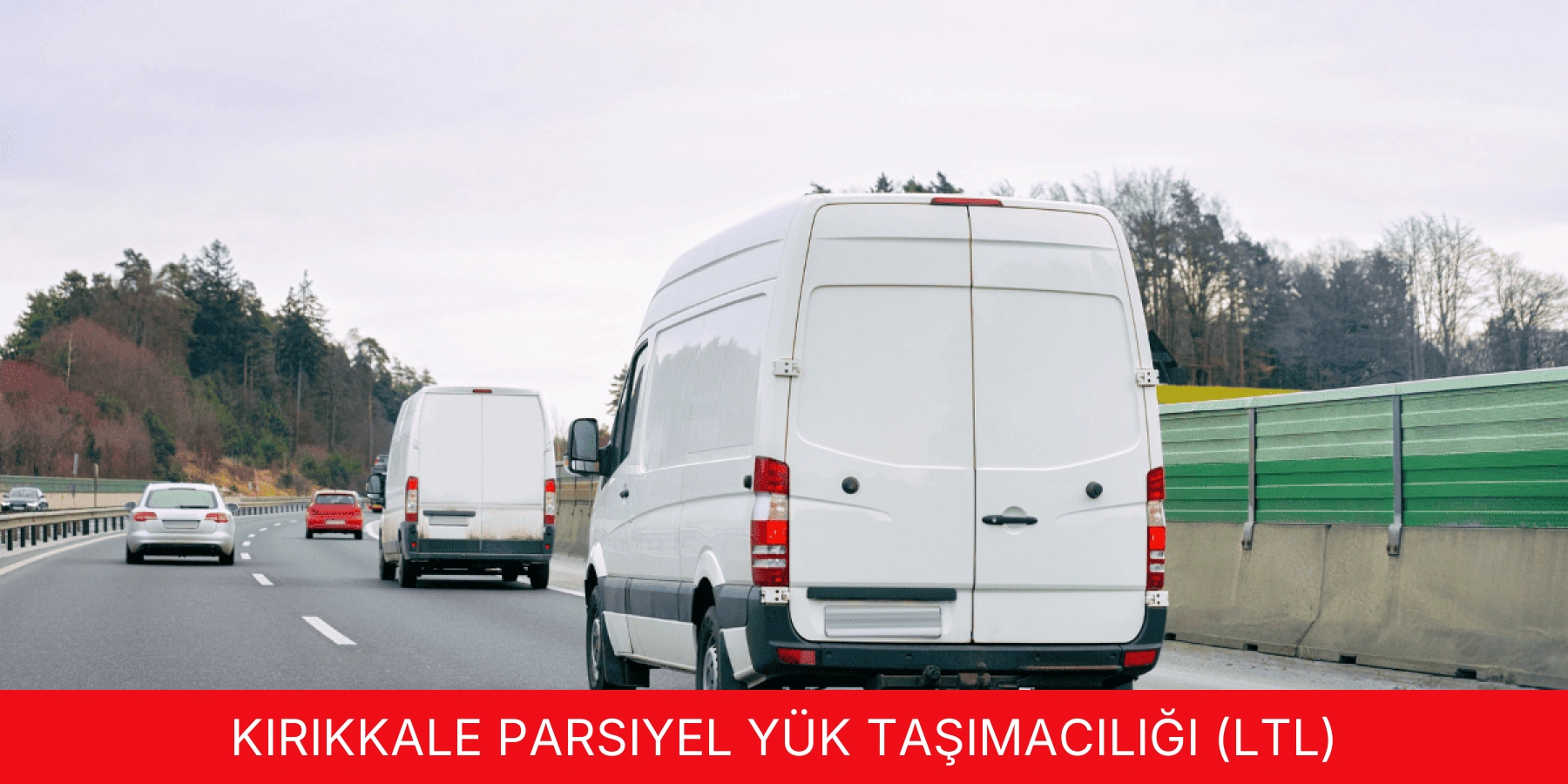 Parsiyel Yük Taşımacılığı (LTL)